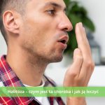 Halitoza – czym jest ta choroba i jak ją leczyć